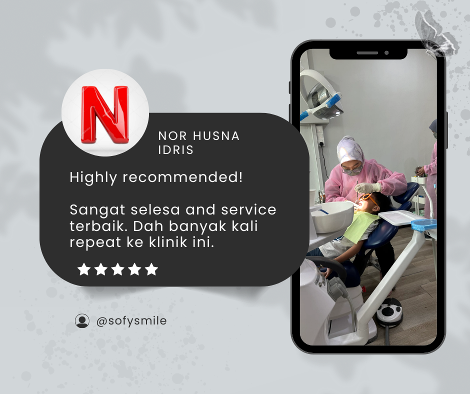 Klinik Gigi Ipoh - Sofy Smile 2
